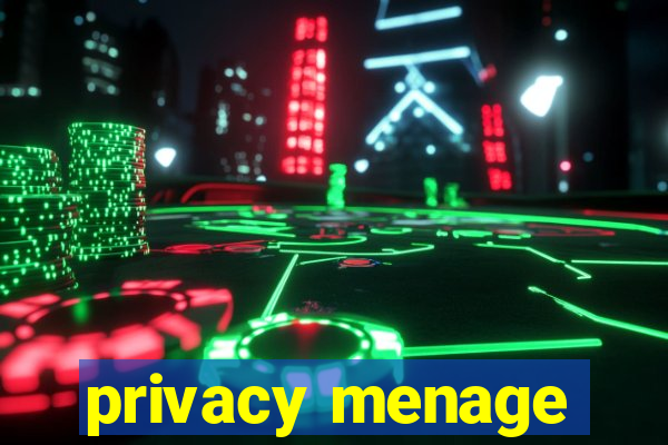 privacy menage